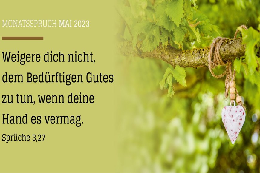 Bibeltext - Srüche 3, 27 auf grünem Untergrund mit einem Herz welches an einem Zweig hängt. - Copyright:  © GemeindebriefDruckerei